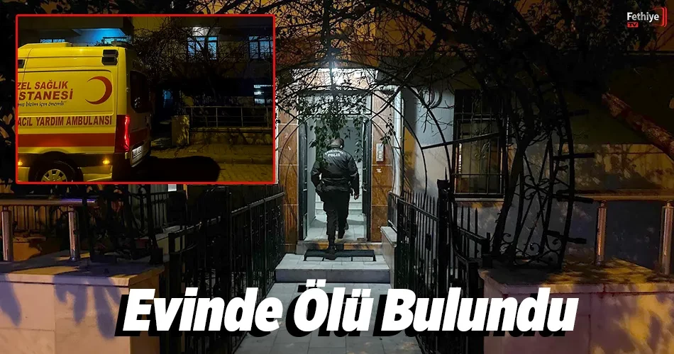 Evinde Ölü Bulundu