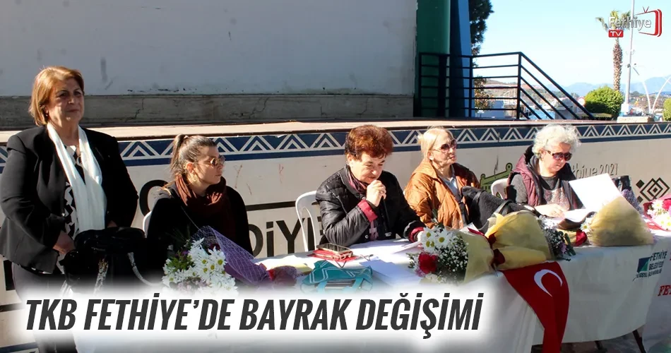 TKB Fethiye’de Bayrak Değişimi